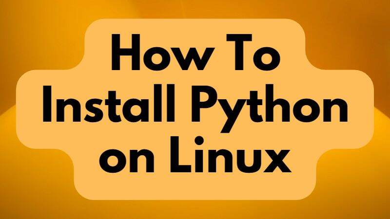 how-to-install-python-on-linux