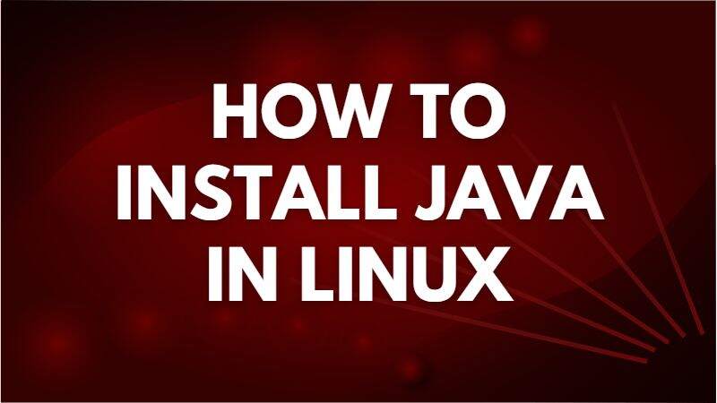 how-to-install-java-in-linux